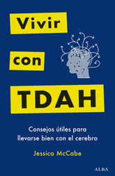 VIVIR CON TDAH - 9788411780605